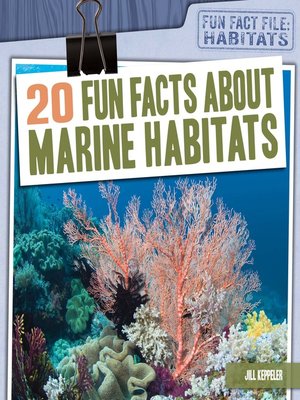 cover image of 20 Fun Facts About Marine Habitats